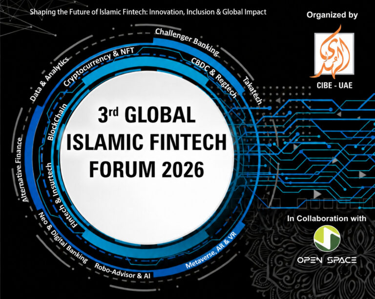 3rd Global Islamic FinTech Forum 2026 to Be Held in Dubai, UAE